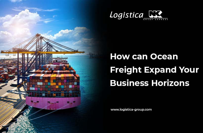 How Ocean Freight Can Expand Your Business Horizons